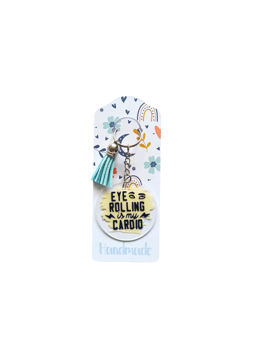 Eye Rolling Is My Cardio Acrylic Keychain