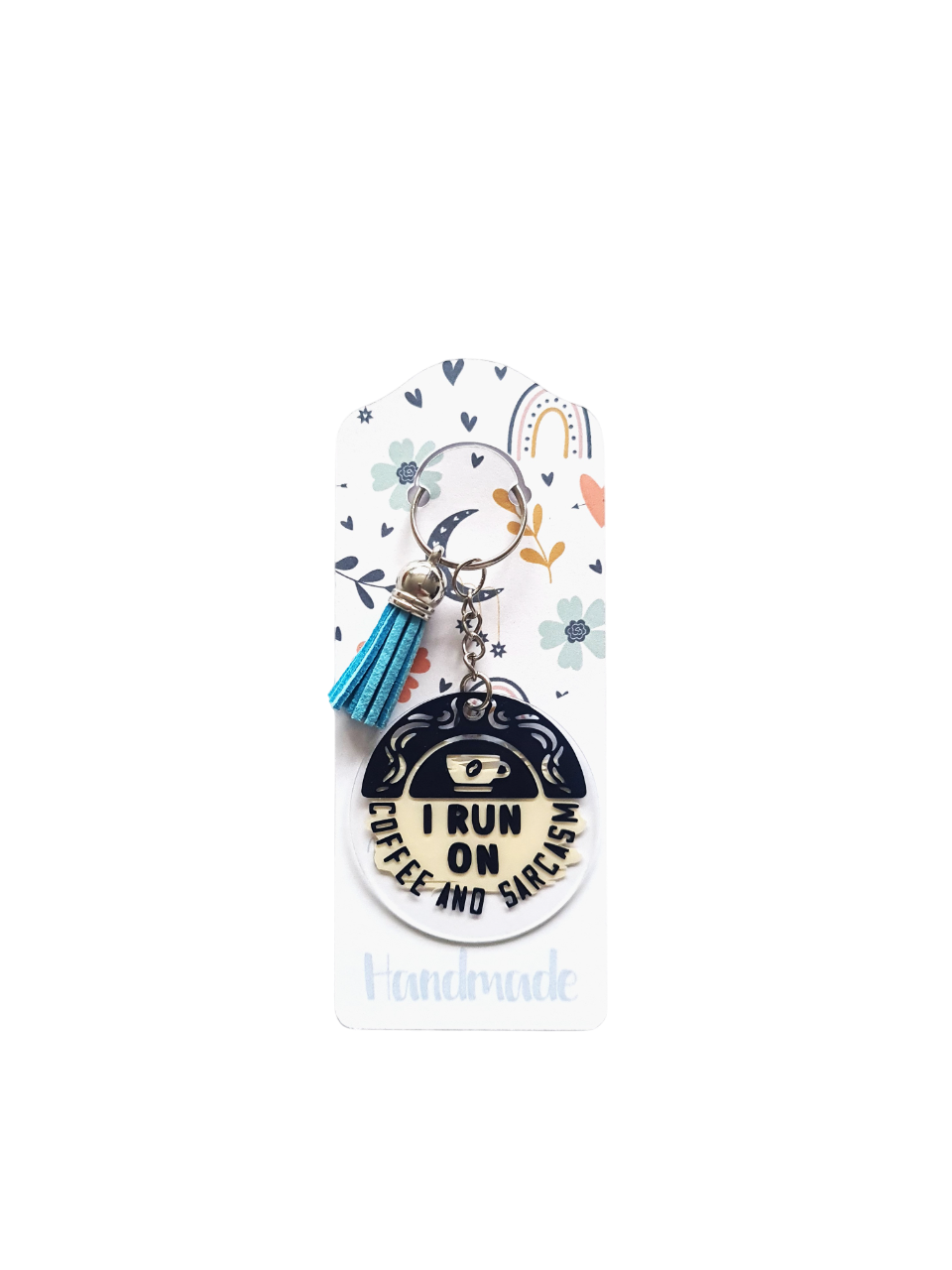 Breloc acrilic "I Run on Coffee and Sarcasm"