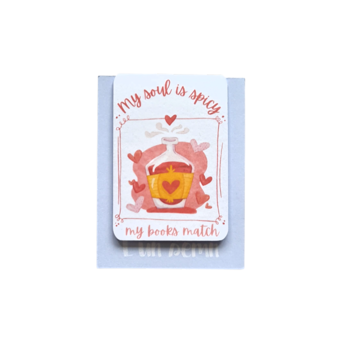 Semn de carte magnetic amuzant pentru fanii de cărți spicy cu mesajul "My Books Are Spicy, My Soul Match", cadou pentru cititori de dark romance sau ficțiune smut.