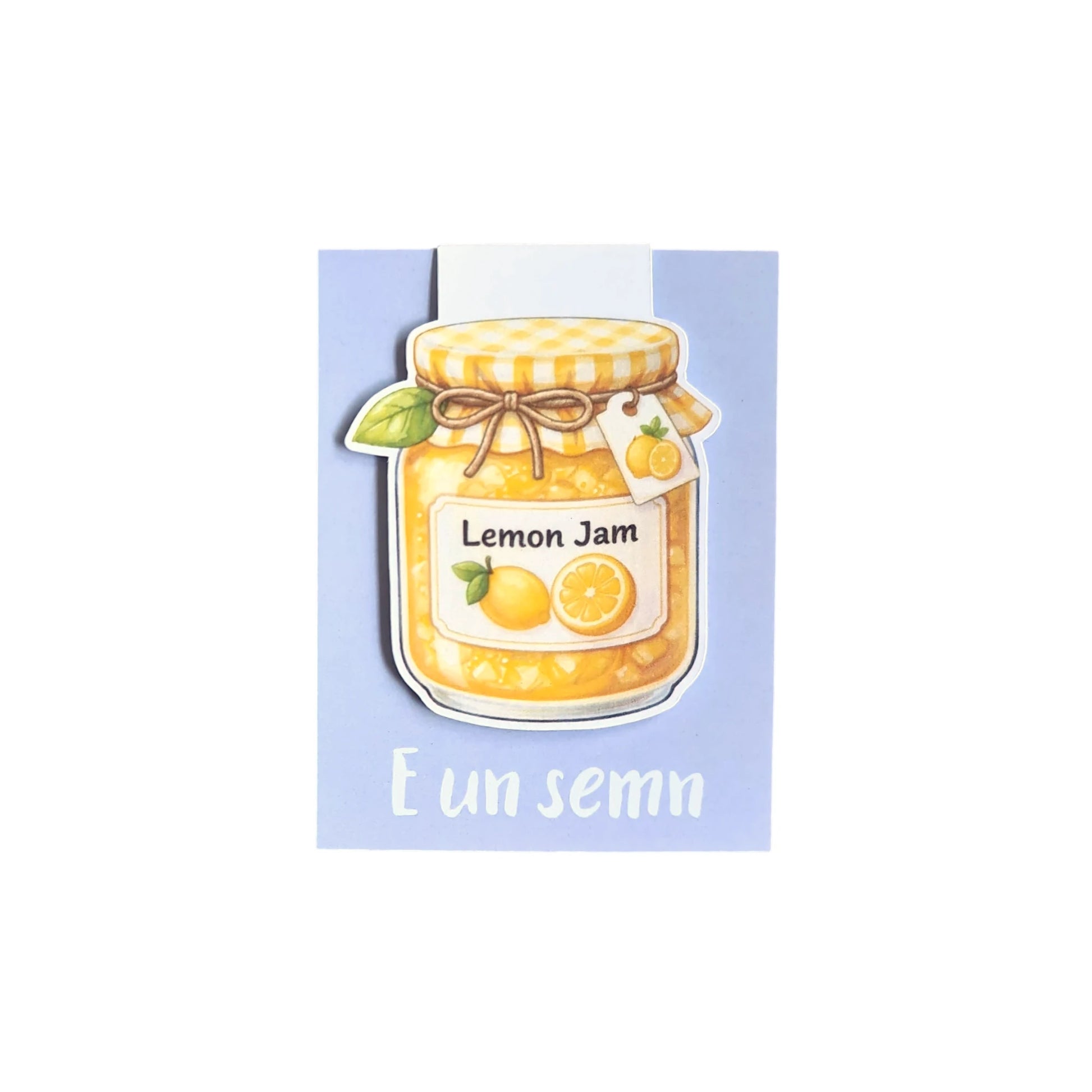 Semn de carte magnetic handmade Borcan Lemon Jam cu mesaj în engleză, inspirat de lămâi, realizat în România