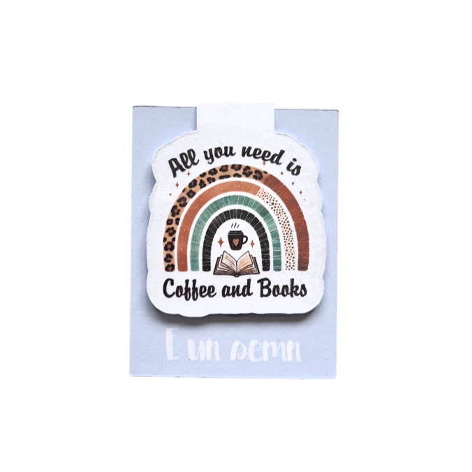 Semn de carte magnetic handmade cu mesaj "All You Need is Coffee and Books", ideal cadou pentru cititorii pasionați de cafea.